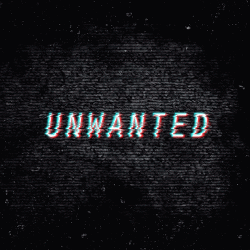 Unwanted